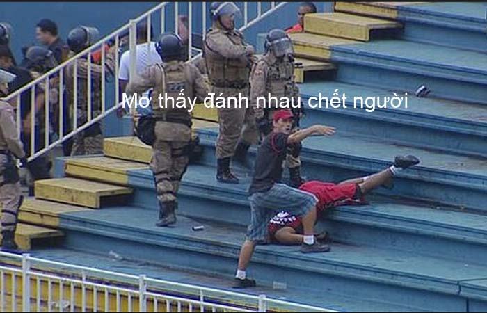 Mơ thấy đánh nhau chết người