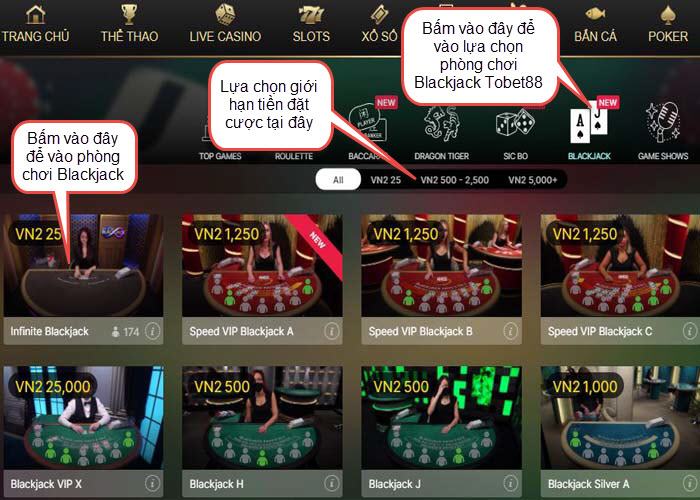 phong choi blackjack tobet88 Lựa chọn phòng chơi Blackjack Tobet88 phù hợp