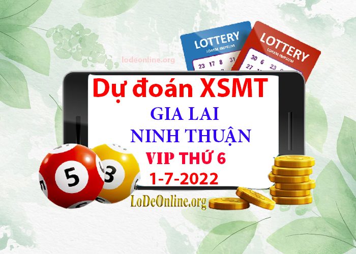 Dự đoán xsmt 1-7-2022 chính xác nhất soi cau xsmt 1-7-2022