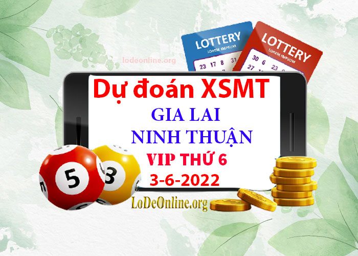 Dự đoán xsmt 3-6-2022 chính xác nhất soi cau xsmt 3-6-2022
