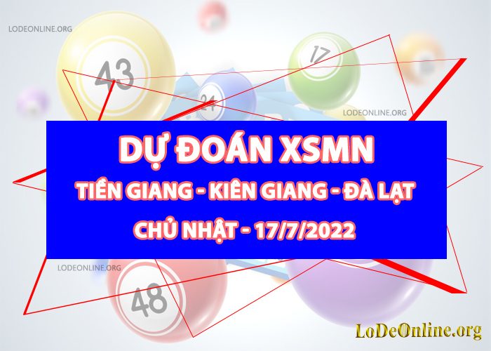 Dự đoán xsmn 17-7-2022 chính xác nhất du doan xsmn 17-7-2022