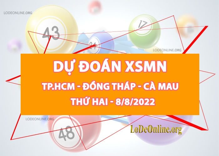 Dự đoán xsmn 8-8-2022 chính xác nhất du doan xsmn 8-8-2022