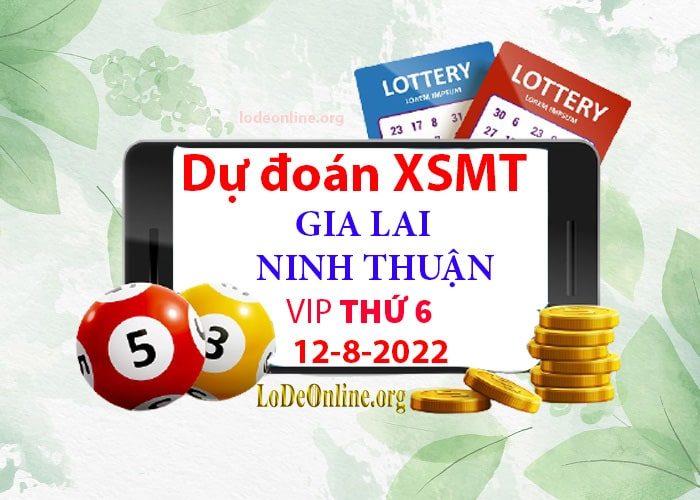 Dự đoán xsmt 12-8-2022 chính xác nhất soi cau xsmt 12-8-2022