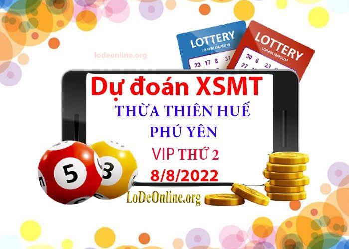 Dự đoán xsmt 8-8-2022 chính xác nhất soi cau xsmt 8-8-2022