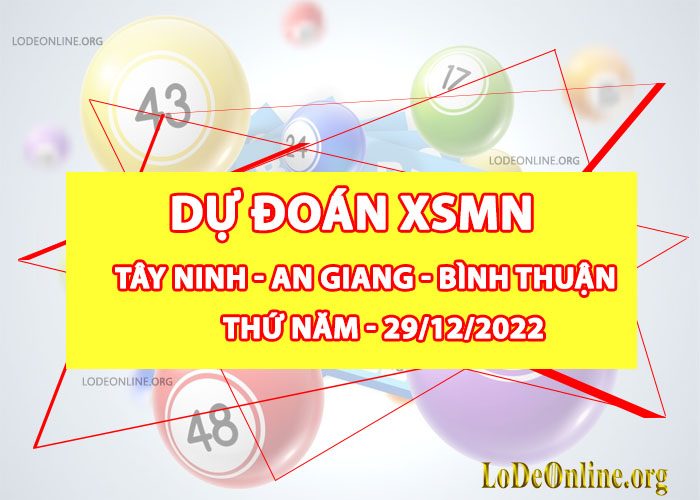 Dự đoán xsmn 29-12-2022 chính xác nhất du doan xsmn 29-12-2022