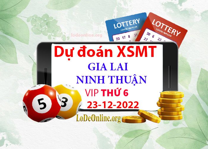 Dự đoán xsmt 23-12-2022 chính xác nhất soi cau xsmt 23-12-2022