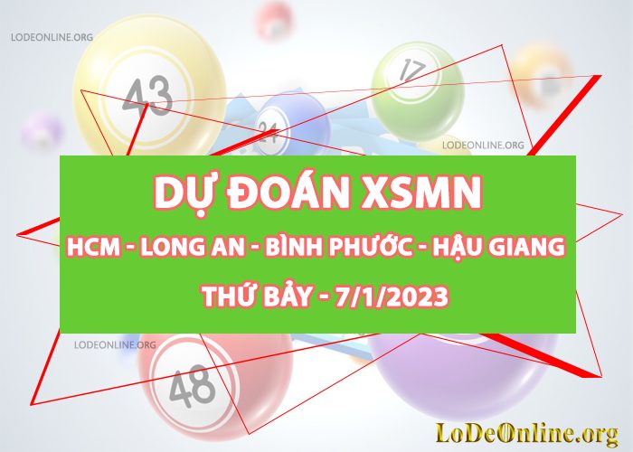 Dự đoán xsmn 7-1-2023 chính xác nhất du doan xsmn 7-1-2023