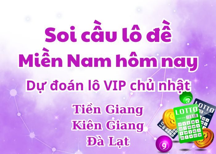 Dự đoán xsmn 18-2-2024 chính xác nhất soi cau xsmn chu nhat