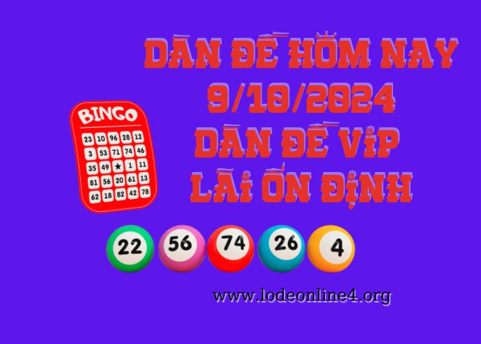 Dàn đề hôm nay 9/10/2024 - Dàn đề vip bất bại Soi cau XSMB 9-10-2024 (1)