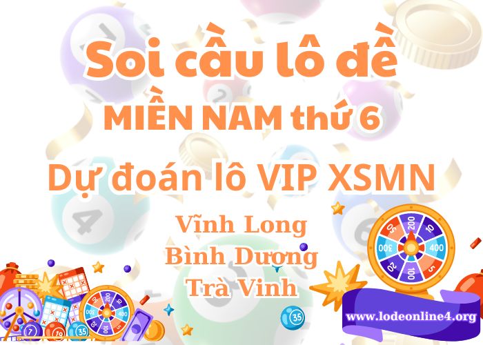 soi cau lo de xsmn hom nay thu 6