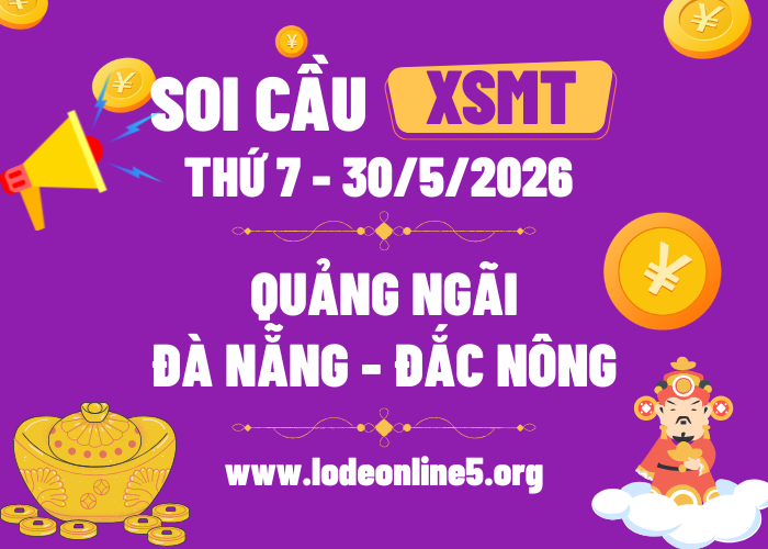 Dự Đoán XSMT 30/5/2026 | Soi cầu MT Hôm Nay - Thứ 7