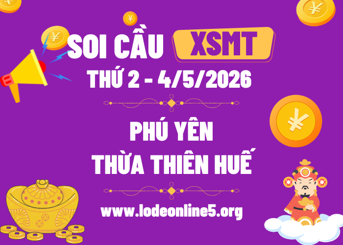 Dự Đoán XSMT 4/5/2026 | Soi cầu MT Hôm Nay - Thứ 2