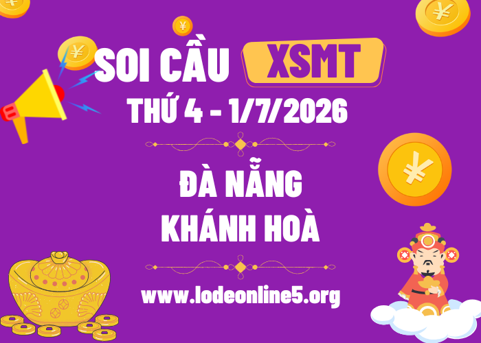 Dự Đoán XSMT 1/7/2026 | Soi cầu MT Hôm Nay - Thứ 4